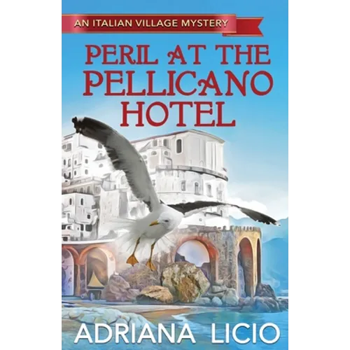 Peril at the Pellicano Hotel