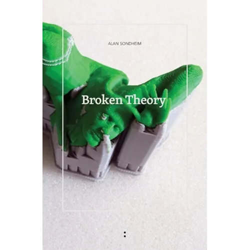 Broken Theory