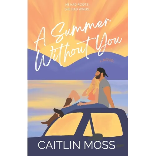 A Summer Without You