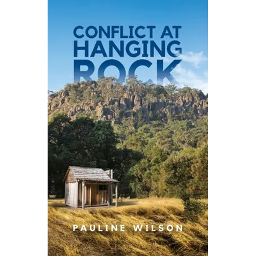 Conflict at Hanging Rock