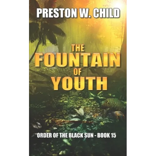 The Fountain of Youth