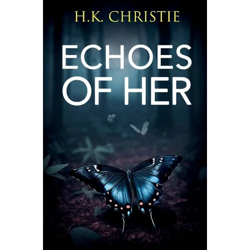 Echoes of Her