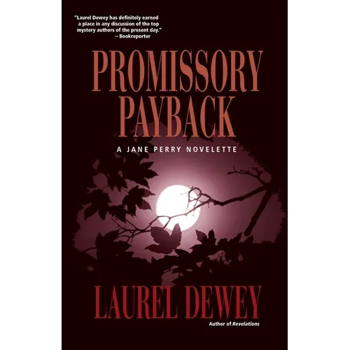 Promissory Payback: A Jane Perry Novelette