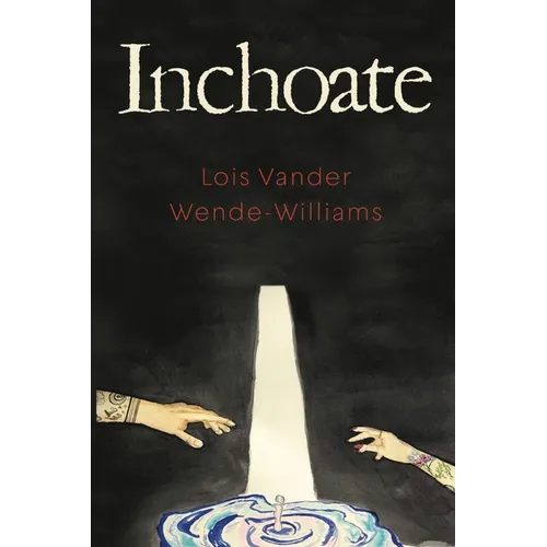 Inchoate