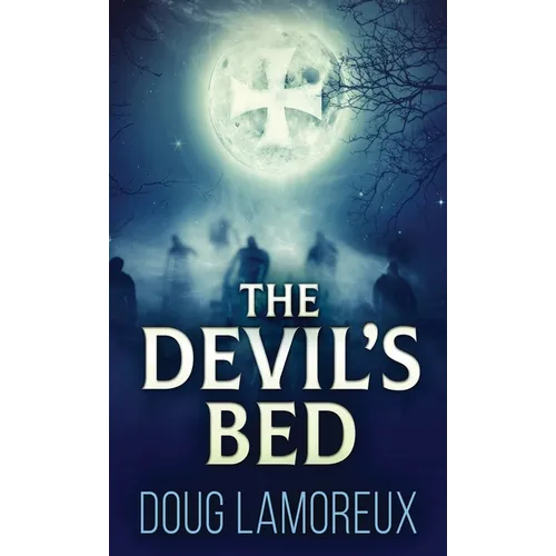 The Devil's Bed