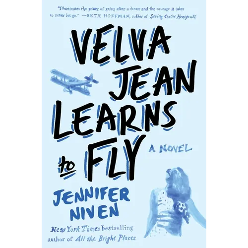 Velva Jean Learns to Fly: Book 2 in the Velva Jean series