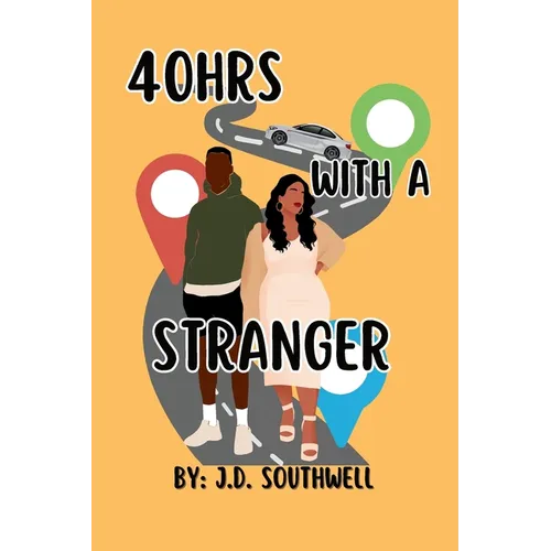 40hrs With A Stranger