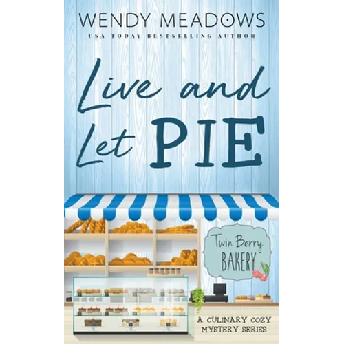 Live and Let Pie
