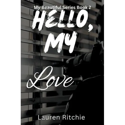 Hello, My Love