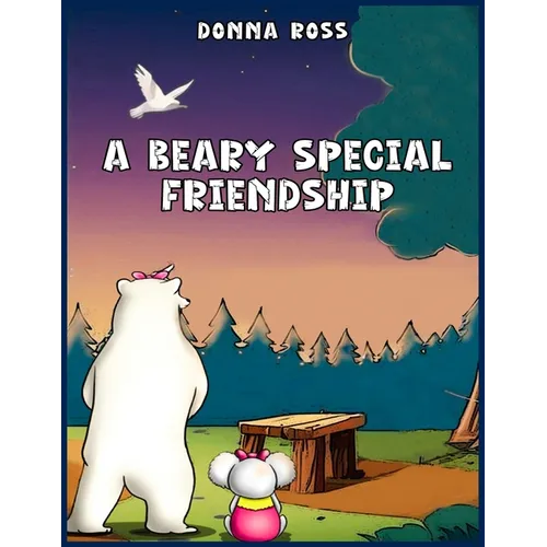 A Beary Special Friendship