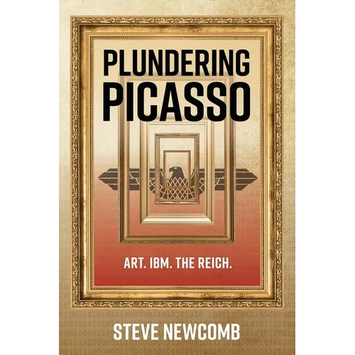 Plundering Picasso