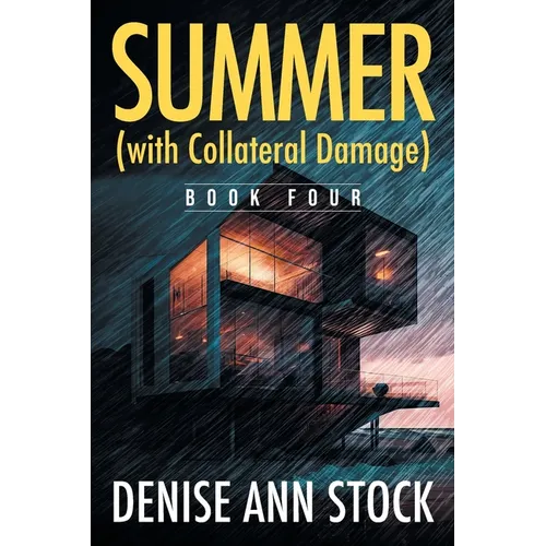 Summer (with Collateral Damage): Book Four