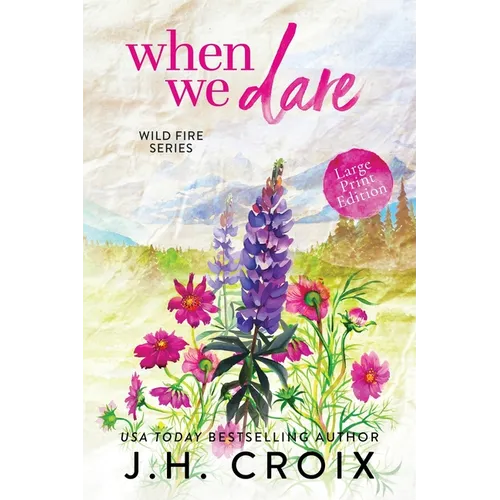 When We Dare