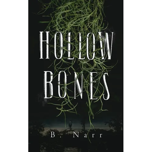 Hollow Bones