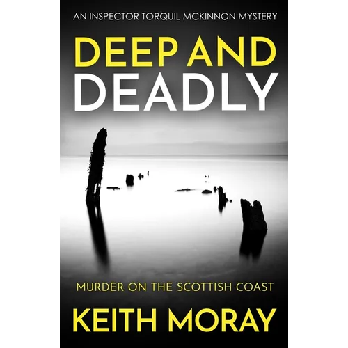 Deep and Deadly: Murder on the Scottish coast