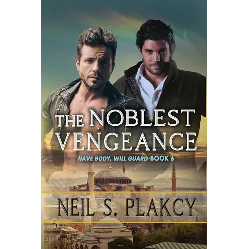 The Noblest Vengeance
