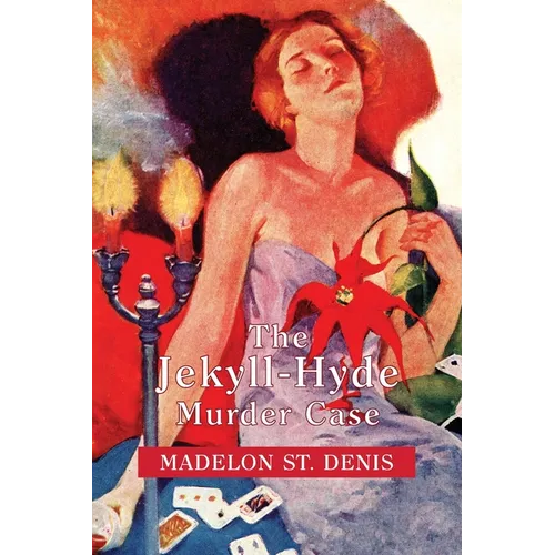 The Jekyll-Hyde Murder Case