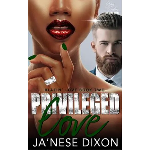 Privileged Love: A Bwwm Romance
