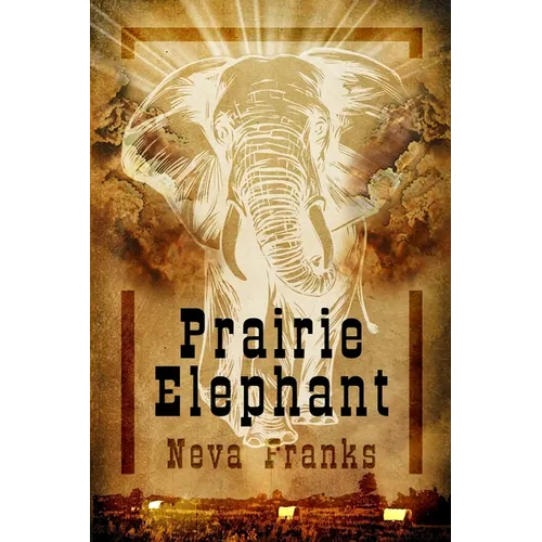Prairie Elephant