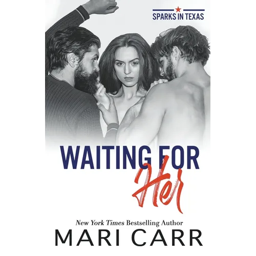 Waiting for Her