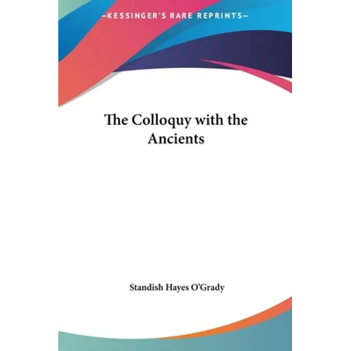 The Colloquy with the Ancients