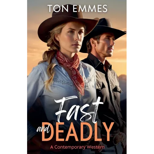 Fast and Deadly