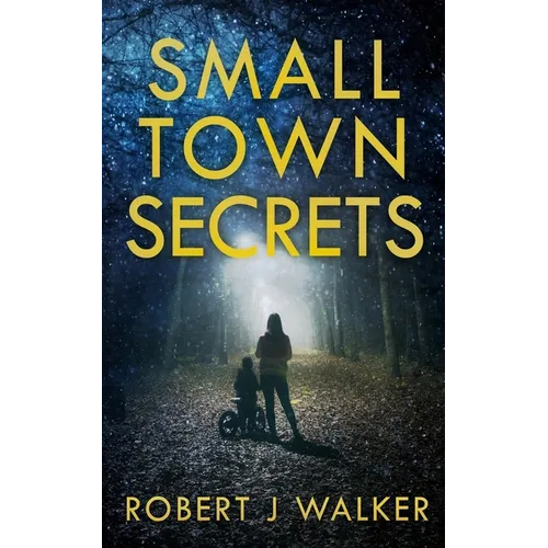 Small Town Secrets