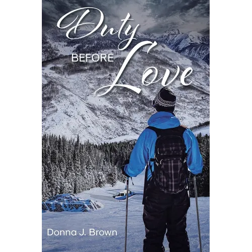 Duty Before Love