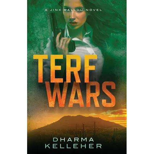TERF Wars: A Jinx Ballou Novel