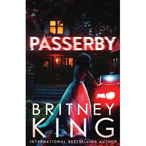 Passerby: A Psychological Thriller