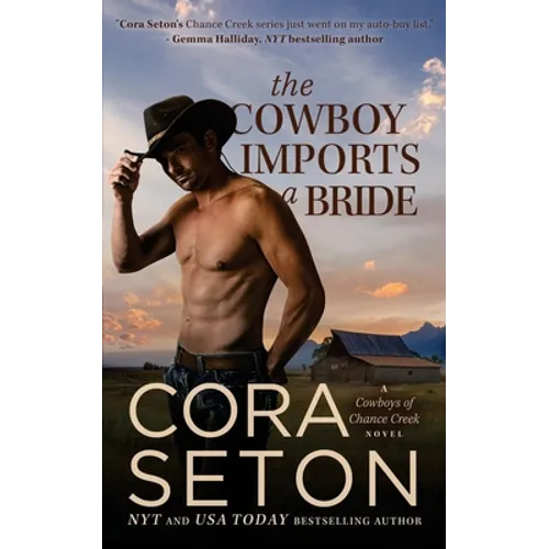 The Cowboy Imports a Bride