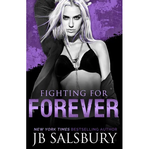 Fighting for Forever