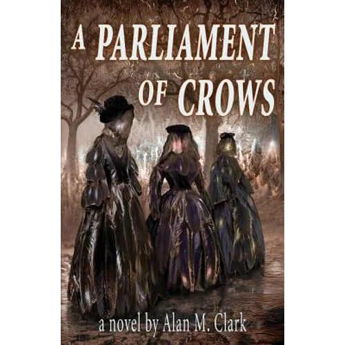 A Parliament of Crows