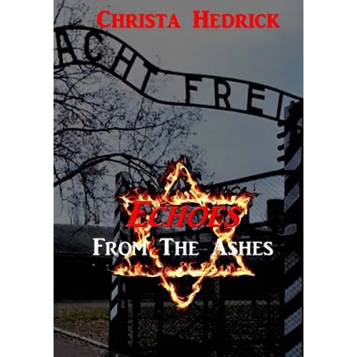 Echoes From The Ashes