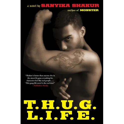 T.H.U.G. L.I.F.E.
