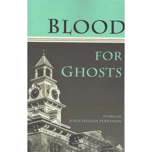 Blood for Ghosts