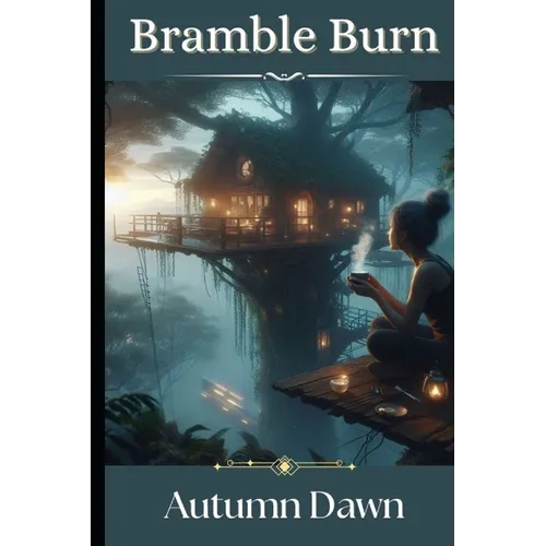 Bramble Burn