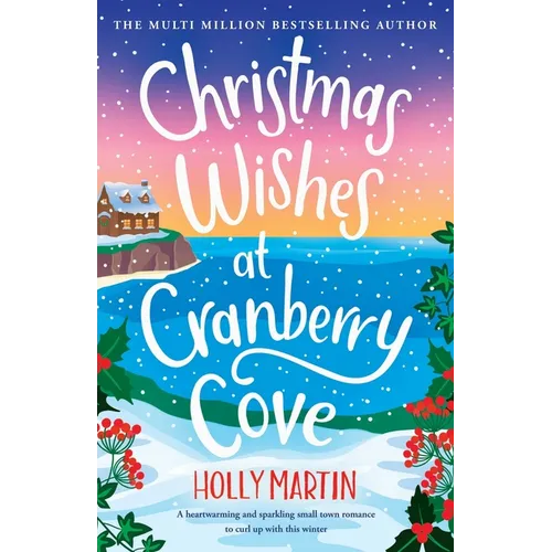 Christmas Wishes at Cranberry Cove: Large Print edition