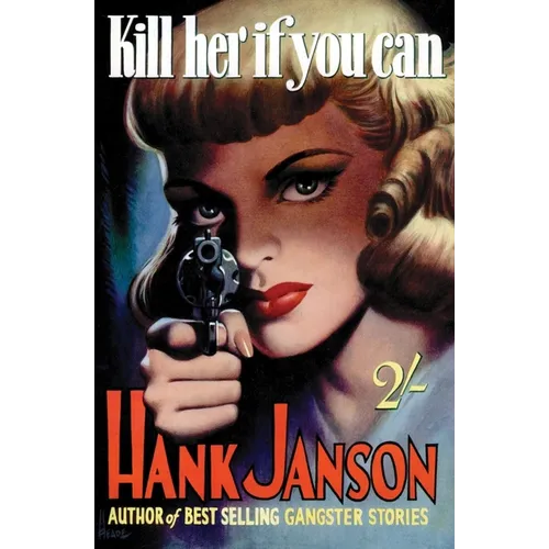 Kill Her If You Can