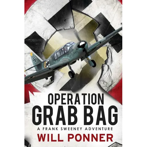 Operation Grab Bag: A Frank Sweeney Adventure