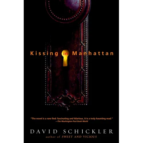 Kissing in Manhattan: Stories