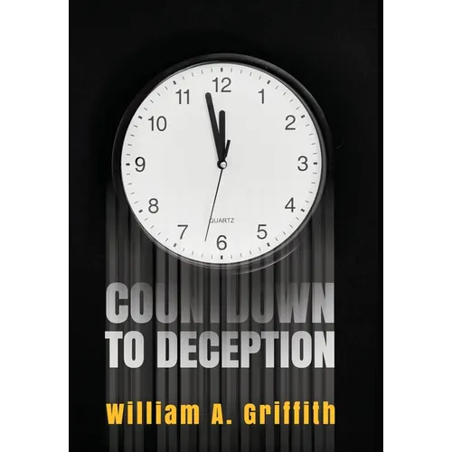 Countdown to Deception
