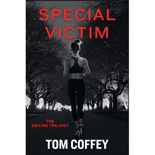 Special Victim: The Devine Trilogy