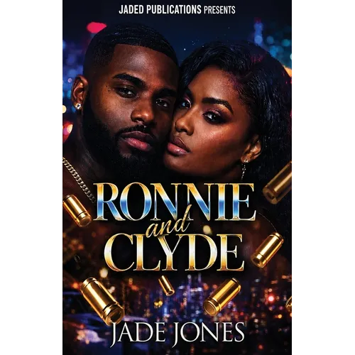 Ronnie and Clyde: A Gang Love Story