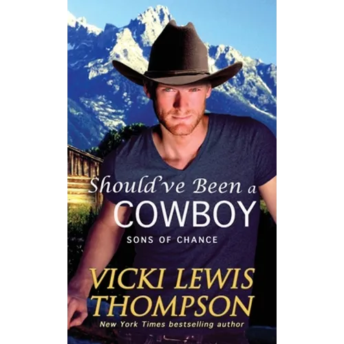 Should've Been a Cowboy