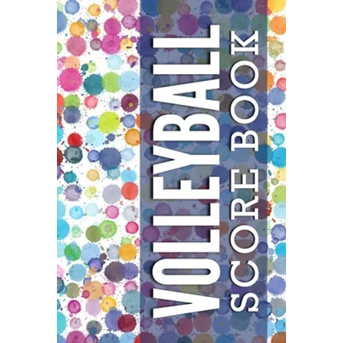 Volleyball Score Book: Personal game tracker for volleyball players