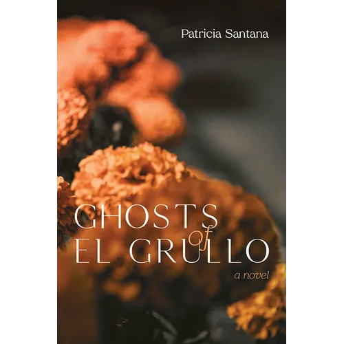 Ghosts of El Grullo