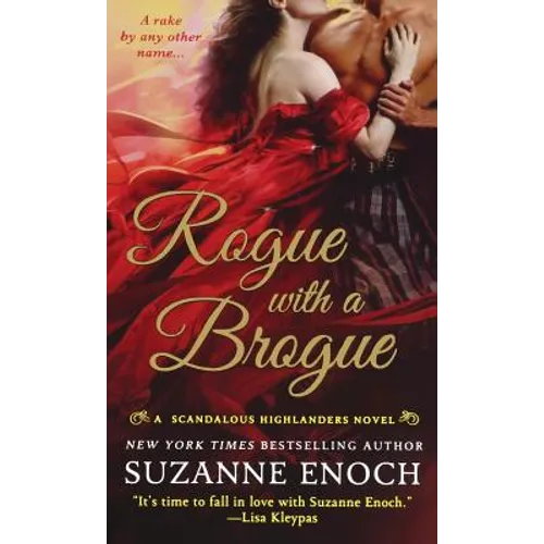 Rogue with a Brogue: A Scandalous Highlanders Novel
