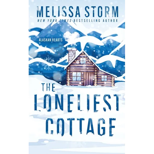 The Loneliest Cottage