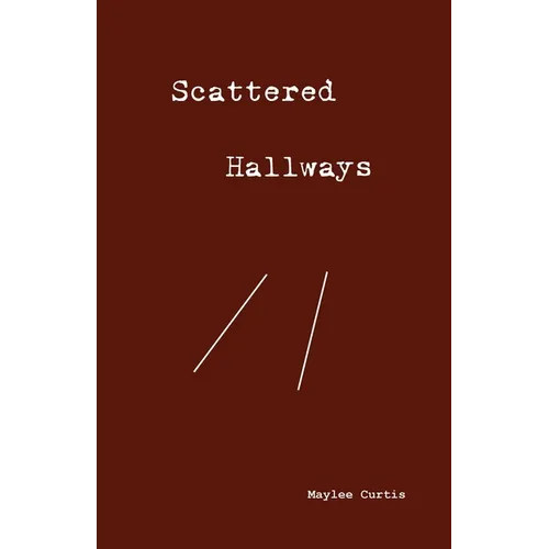 Scattered Hallways